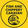 Fish and Chippery Caravan